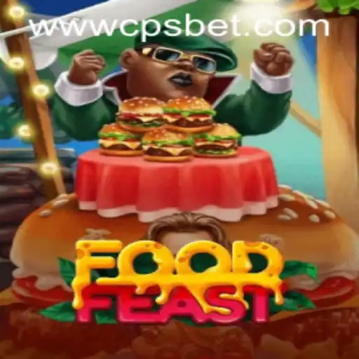 Discover FoodFeast: A Culinary Adventure Game and CPSBet PH Login Insights