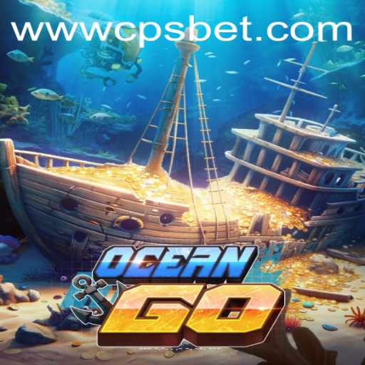 Exploring the Oceanic Adventures of OceanGO and the Role of cpsbet PH Login
